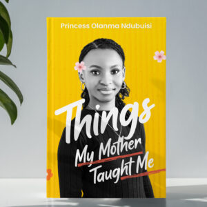 Things My Mother Taught Me