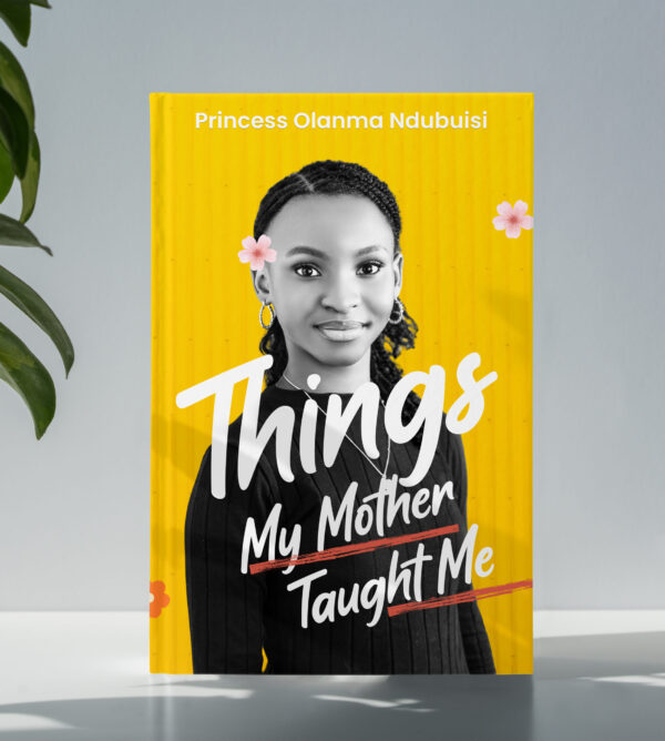 Things My Mother Taught Me